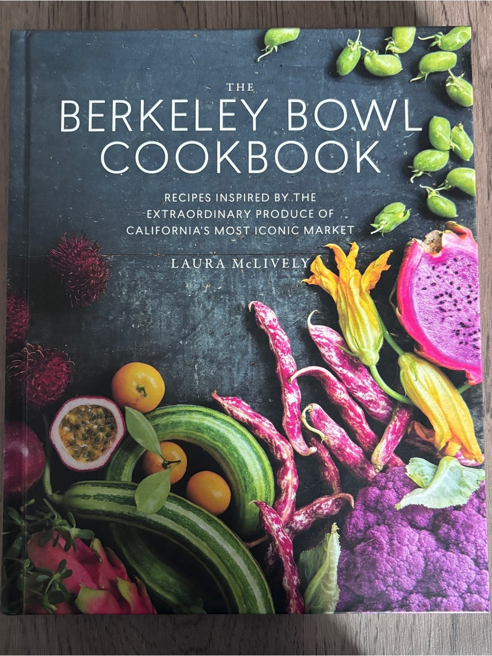 NEW The Berkeley Bowl Cookbook Hardcover Laura McLively